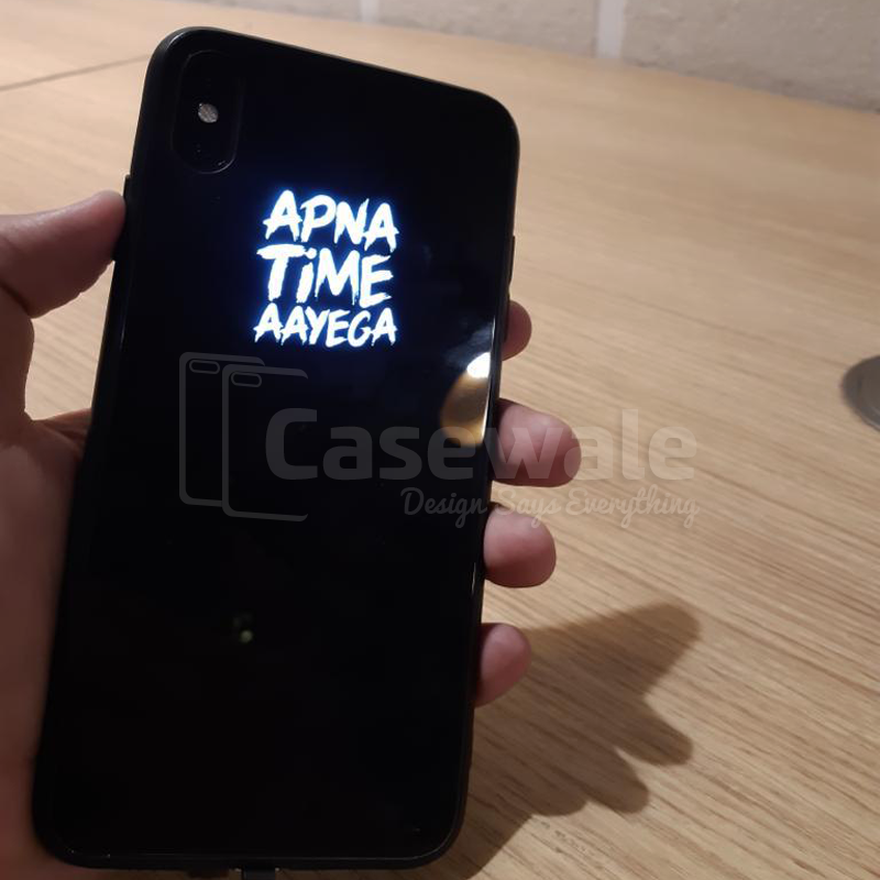 Luxury Smooth Glass Apna Time Ayega LED Light Case For iPhone X / XS